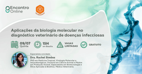 Encontro Online biologia molecular no diagnóstico veterinário de doenças infecciosas