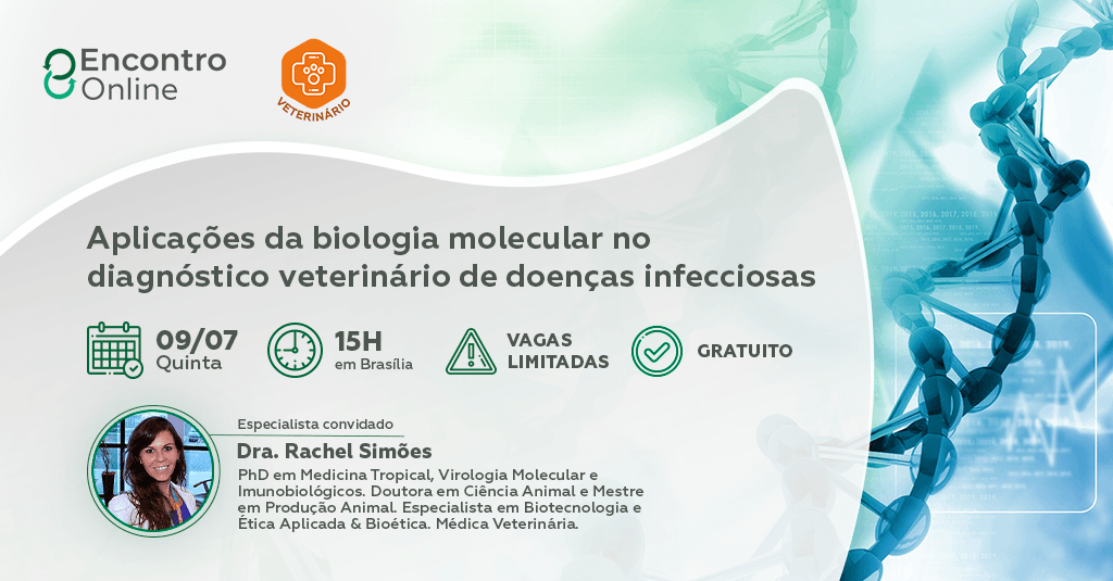 Encontro Online biologia molecular no diagnóstico veterinário de doenças infecciosas