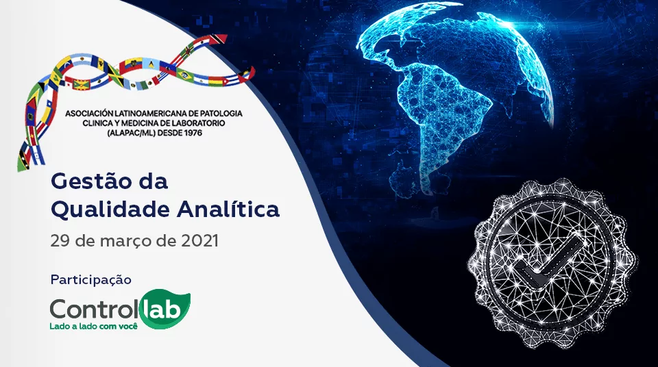 Gestão da Qualidade Analítica será o tema abordado pela Controllab no segundo dia de ALAPAC/ML